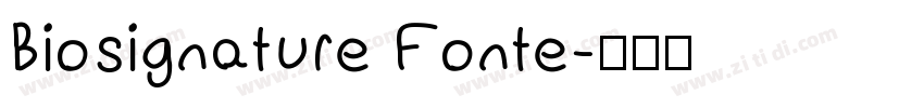 Biosignature Fonte字体转换